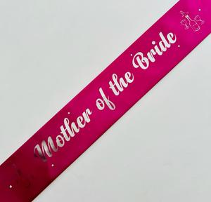 Hen Party Sashes: Mother of the Bride Sash - Magenta with Silver *NEW FABRIC*