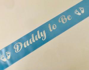 Baby Shower Sashes: Daddy to Be Sash - Pale Blue with Silver *NEW FABRIC*