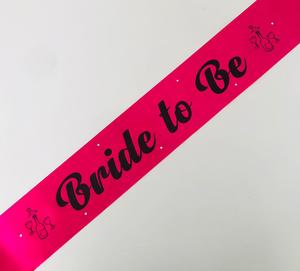 Bride To Be Sashes: Bride to Be Sash - Hot Pink with Black