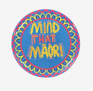 Whare Kainga Homeware: Lissy and Rudi - Melamine TRAY "Mind that Maori"