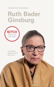 Products: Ruth Bader Ginsburg – I Know This to Be True - Upstart Press