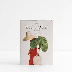 The Kinfolk Garden - How To Live With Nature