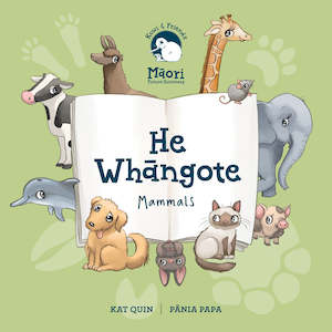 Junior Reads: Kuwi & Friends He Whangote -Mammals