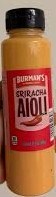 Burmans Aioli Sriracha 10.5oz/298g