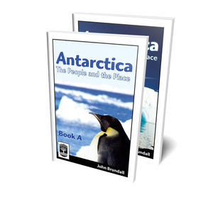 Antarctica - The People and the Place - 2 Book Series - User Friendly Resources NZ