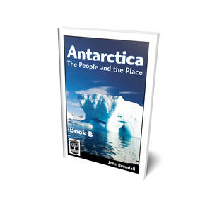 Products: Antarctica - The People and the Place - Book B - User Friendly Resources NZ