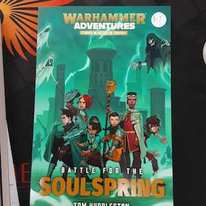 Warhammer Black Library: Battle for the Soul Spring