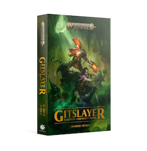 Warhammer Black Library: Gitslayer - Darius Hinks