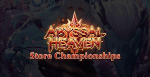 Grand Archive Store Championship (Abyssal Heaven) Ticket