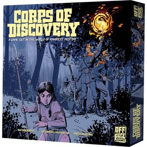 Board Games: Corps of Discovery: A Game Set in the World of Manifest Destiny