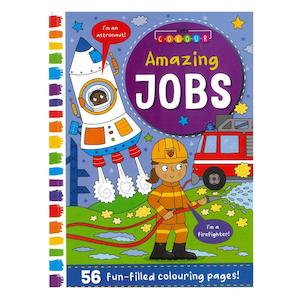 Arts Crafts Stationery: Colouring Book Amazing Jobs 56pg 270×197