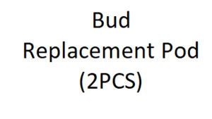 Bud Replacement Pod (2PCS)