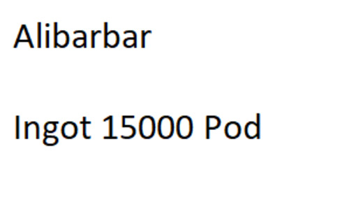 Frontpage: Alibarbar Ingot 15000 Pod