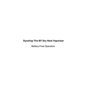 All Vape: DynaVap The M7 Dry Herb Vaporiser