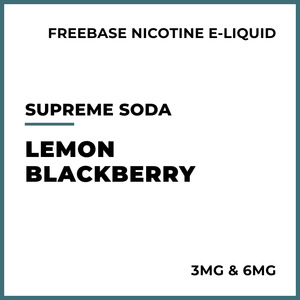 E Liquid Beverage: Supreme Soda - Lemon Blackberry