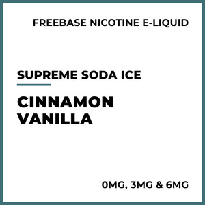 E Liquid Beverage: Supreme Soda (Ice) - Cinnamon Vanilla
