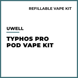 Hardware All: UWELL - Typhos Pro Pod Vape Kit