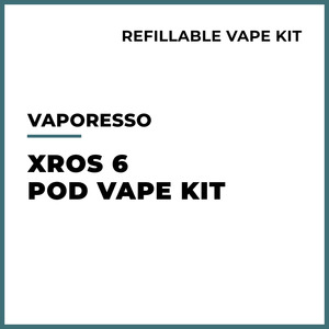 Hardware All: Vaporesso - XROS 6 Pod Vape Kit