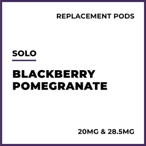 Solo Pre Filled Replacement Pods: solo Replacement Pods - Blackberry Pomegranate