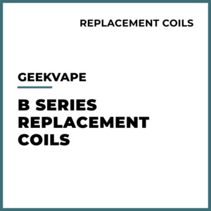 Coils: Geekvape - B Series Replacement Coils