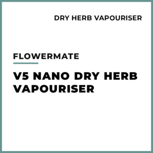 Flowermate - V5 Nano Vapouriser Kit