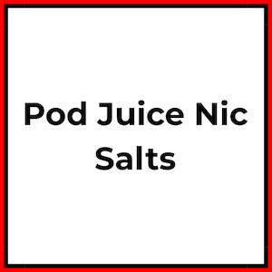 Nicotine Salts: Pod Juice Nic Salts