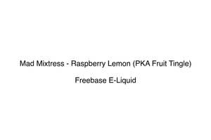 Mad Mixtress: Mad Mixtress - Raspberry Lemon (PKA Fruit Tingle)