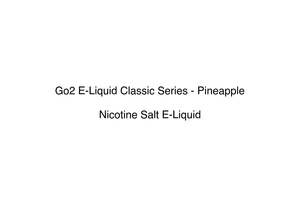 Go2 E-Liquid Classic Series - Pineapple