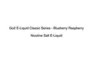 Go2 E-Liquid Classic Series - Blueberry Raspberry