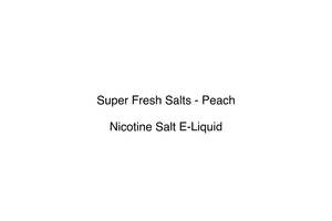 Premium Nicotine Salts: Super Fresh Salts - Peach