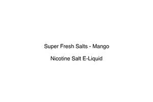 Super Fresh Salts - Mango