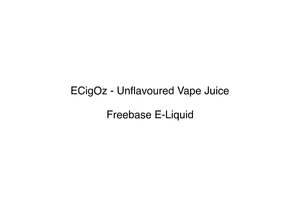 Freebase E Liquid Nz: ECigOz - Unflavoured Vape Juice