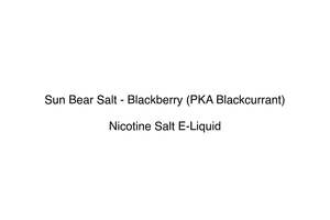 Sun Bear Salt - Blackberry (PKA Blackcurrant)