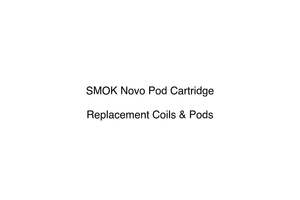 Replacement Coils Pods: SMOK Novo Pod Cartridge