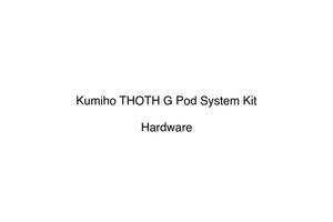 Hardware Hardware: Kumiho THOTH G Pod System Kit 900mAh 2ml