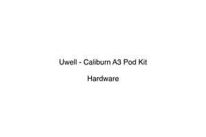 Hardware Hardware: Uwell - Caliburn A3 Pod Kit 2ml 529 mAh