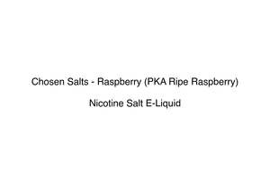 Chosen Salts - Raspberry (PKA Ripe Raspberry)