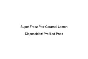 Super Freez Pod-Caramel Lemon