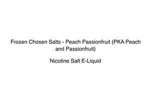 Frozen Chosen Salts: Frozen Chosen Salts - Peach Passionfruit (PKA Peach and Passionfruit)