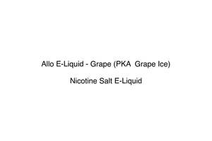 Allo E-Liquid - Grape (PKA  Grape Ice)