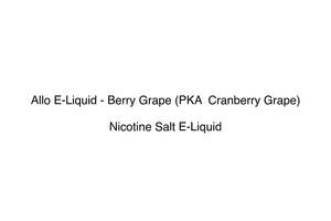 Allo Vapour: Allo E-Liquid - Berry Grape (PKA  Cranberry Grape)
