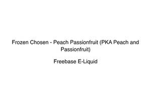 Frozen Chosen - Peach Passionfruit (PKA Peach and Passionfruit)