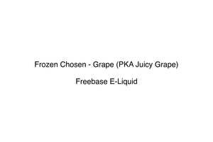 Frozen Chosen - Grape (PKA Juicy Grape)