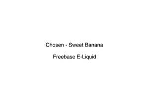 Chosen - Sweet Banana