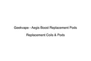 Geekvape: Geekvape - Aegis Boost Replacement Pods