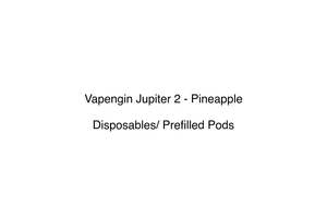 Vapengin Jupiter 2: Vapengin Jupiter 2 - Pineapple