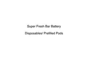Super Fresh Bar Battery