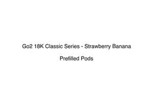 Go2 18K Classic Series - Strawberry Banana