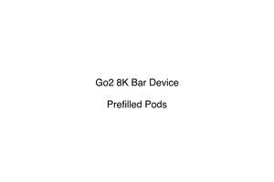 Go2 8k Prefilled Replacement Pod Vape System: Go2 8K Bar Device