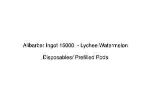 Pods Disposables: Alibarbar Ingot 15000  - Lychee Watermelon